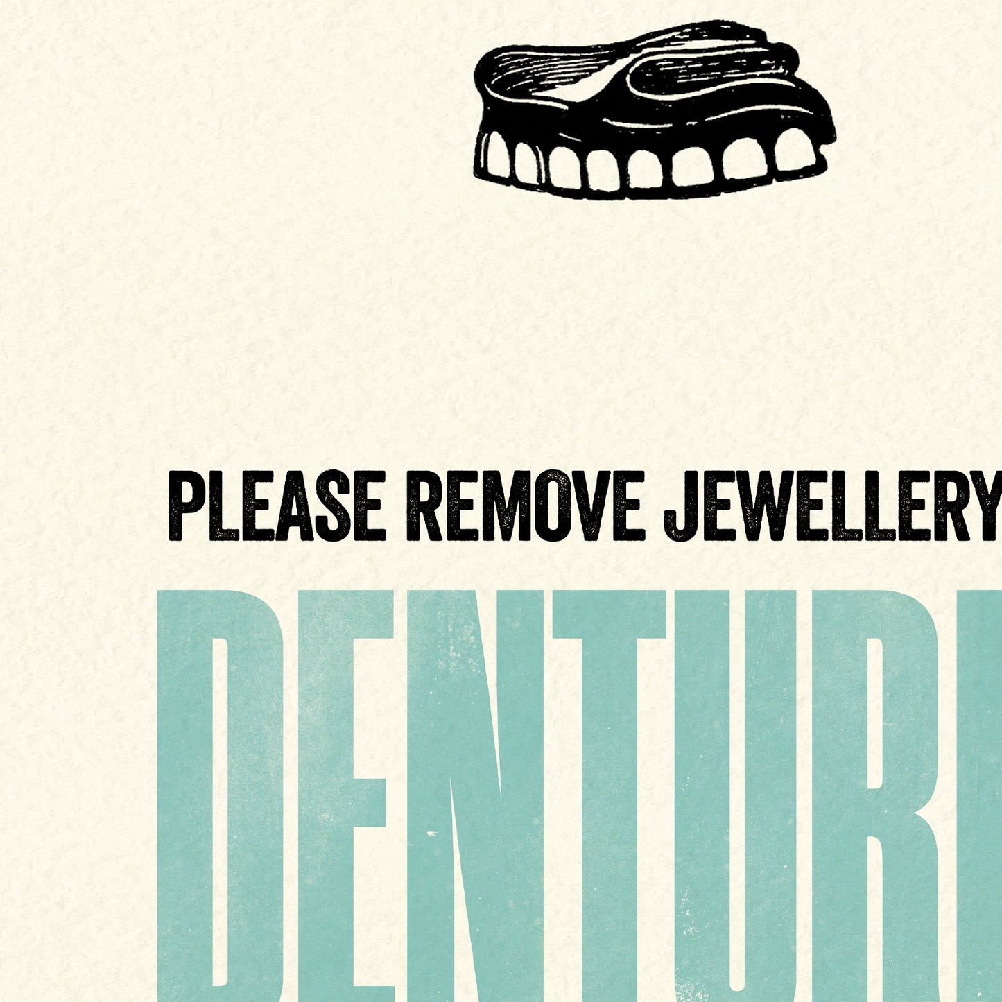 Modern Life A3 print: Dentures