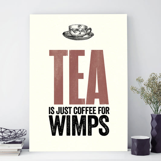 Modern Life A3 print:  Tea Wimps