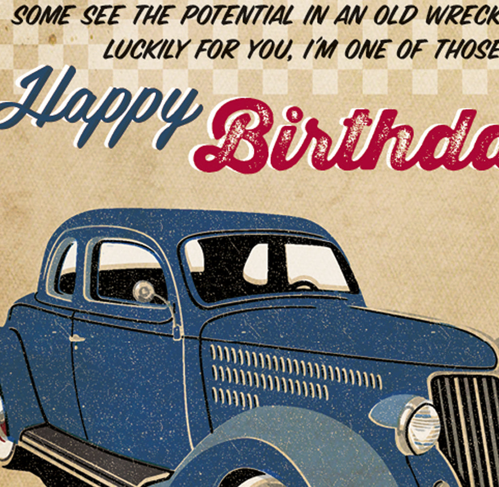Autojumble 'Old Wreck' Hotrod Birthday Card