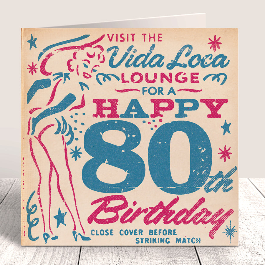 Matchbook 'Vida Loca' 80th Birthday Card
